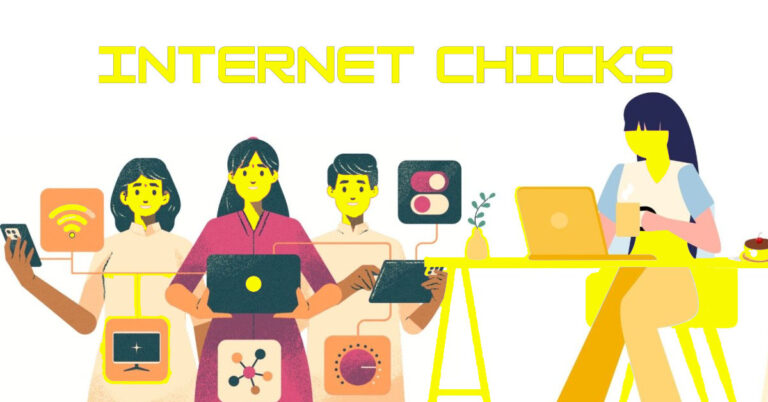 Internet Chicks